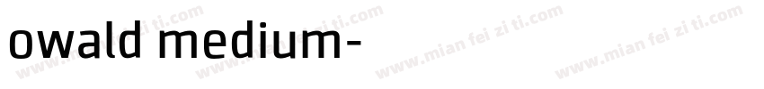 owald medium字体转换